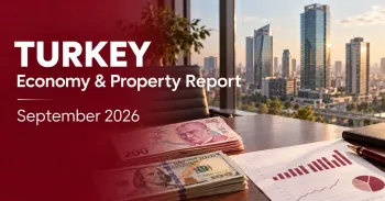 Turkey Economy & Property Report: September 2026